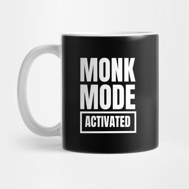 Monk Mode Motivation Inspiration Entrepreneurship Hustle by Bennybest